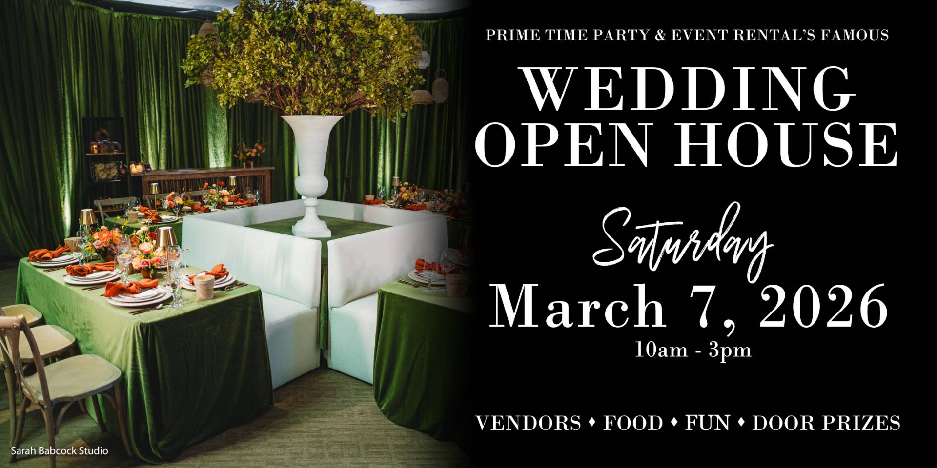 IT’S BACK! Our Annual Wedding Open House!